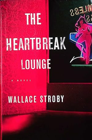 Imagen del vendedor de The Heartbreak Lounge (Harry Rane Novels) a la venta por Kayleighbug Books, IOBA