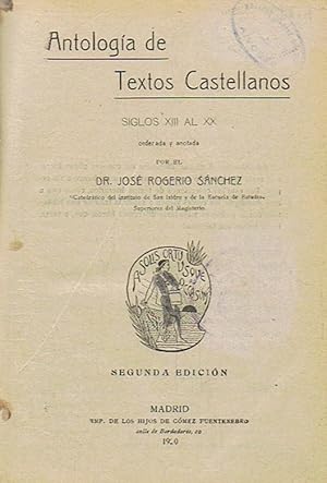 Seller image for ANTOLOGA DE TEXTOS CASTELLANOS. SIGLOS XIII AL XX. for sale by Librera Torren de Rueda