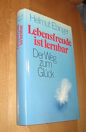 Imagen del vendedor de Lebensfreude ist lernbar a la venta por Dipl.-Inform. Gerd Suelmann