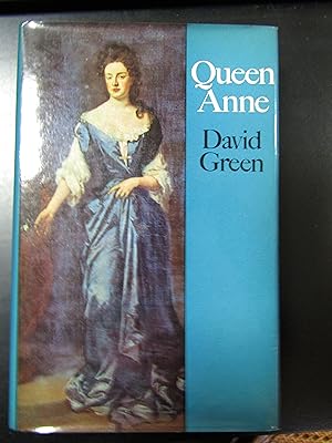 Green David. Queen Anne. Collins 1971.