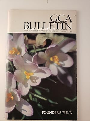 Seller image for GCA Bulletin Vol. 74., No. 4, February 1986 for sale by WellRead Books A.B.A.A.