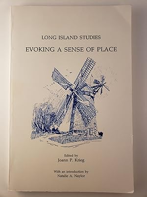 Seller image for Long Island Studies Evoking A Sense Of Place for sale by WellRead Books A.B.A.A.