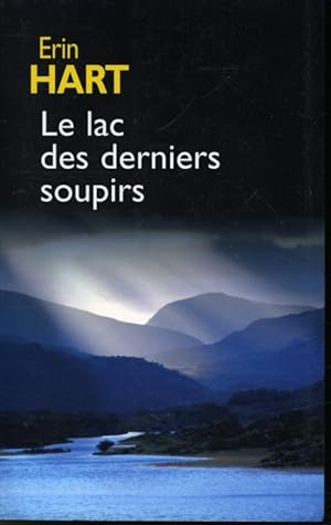 Imagen del vendedor de Le lac des derniers soupirs a la venta por Librairie Le Nord