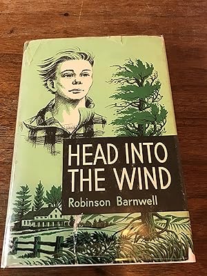 Seller image for HEAD INTO THE WIND for sale by Shadetree Rare Books