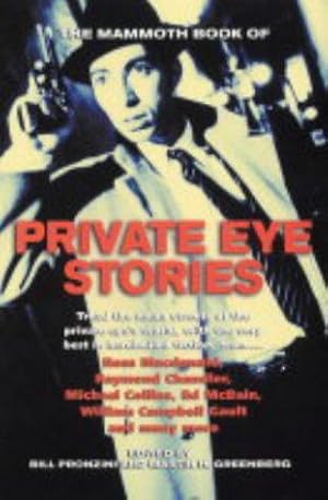 Seller image for The Mammoth Book of Private Eye Stories (Mammoth Books) for sale by WeBuyBooks