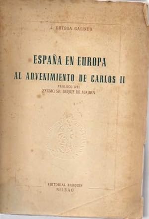 Immagine del venditore per ESPAA EN EUROPA AL ADVENIMIENTO DE CARLOS II. venduto da Books Never Die