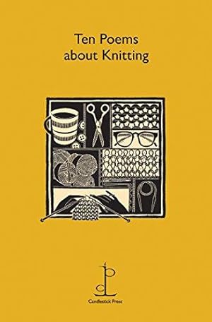 Bild des Verkufers fr Ten Poems About Knitting zum Verkauf von WeBuyBooks