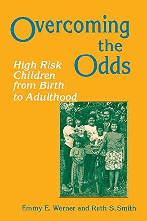 Immagine del venditore per Overcoming the Odds: High Risk Children from Birth to Adulthood venduto da Reliant Bookstore