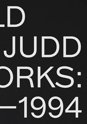 Seller image for Donald Judd Artworks : 1970?1994 for sale by GreatBookPrices