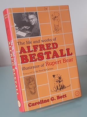 Immagine del venditore per The Life and Works of Alfred Bestall: Illustrator of Rupert Bear venduto da Dandy Lion Editions