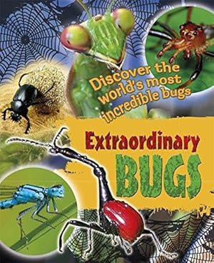 Bild des Verkufers fr Extraordinary Bugs zum Verkauf von WeBuyBooks