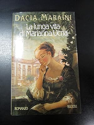 Maraini Dacia. La lunga vita di Marianna Ucrìa. Rizzoli 1990 - I.