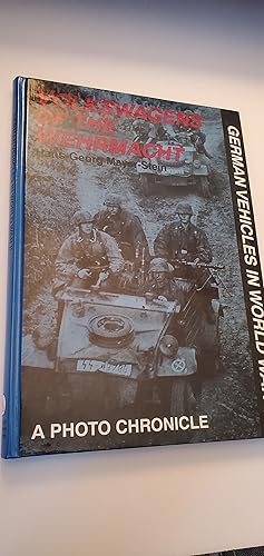 Immagine del venditore per Volkswagens of the Wehrmacht a Photo Chronicle German Vehicles in World War II venduto da Joes Books