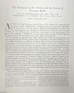 Seller image for The Reliquary of St. Petroc and the Ivories of Norman Sicily. An original article from the Archaeologia journal, 1973. for sale by Cosmo Books