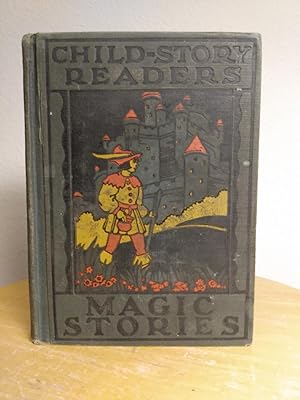 Seller image for Child-Story Readers: Magic Stories for sale by Counterpane Books