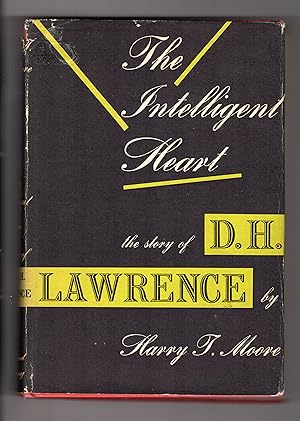 Image du vendeur pour THE INTELLIGENT HEART: The Story of D.H. Lawrence mis en vente par BOOKFELLOWS Fine Books, ABAA