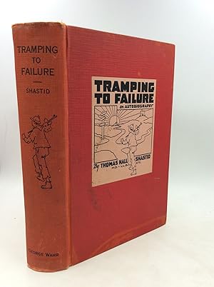 Imagen del vendedor de TRAMPING TO FAILURE a la venta por Kubik Fine Books Ltd., ABAA