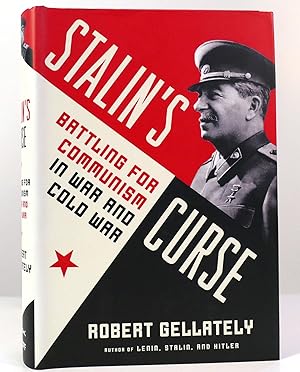 Seller image for STALIN'S CURSE Battling for Communism in War and Cold War for sale by Rare Book Cellar