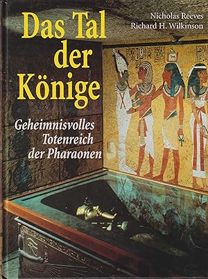 Bild des Verkufers fr Das Tal der Knige Geheimnisvolles Totenreich der Pharaonen zum Verkauf von Leipziger Antiquariat