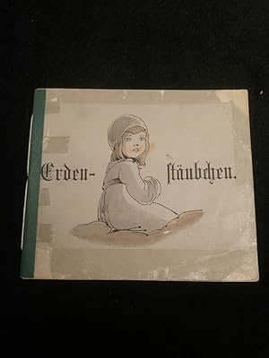 Bild des Verkufers fr Erden Stubchen - Mit 16 (einschlielich Einband) handkolorierten lithographierten Illustrationen von M. von Olfers zum Verkauf von ANTIQUARIAT Franke BRUDDENBOOKS