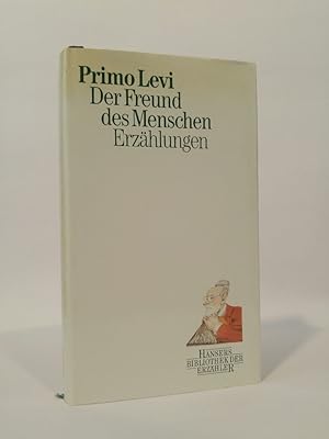 Bild des Verkäufers für Der Freund des Menschen: Erzählungen zum Verkauf von ANTIQUARIAT Franke BRUDDENBOOKS