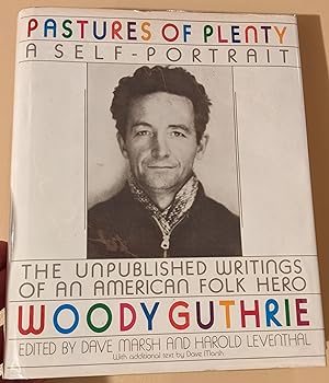 Seller image for Pastures of Plenty: A Self-Portrait - Woody Guthrie for sale by Raven & Gryphon Fine Books