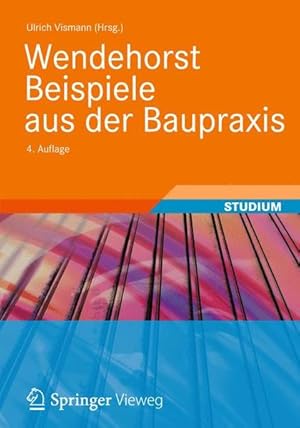 Wendehorst Beispiele aus der Baupraxis.