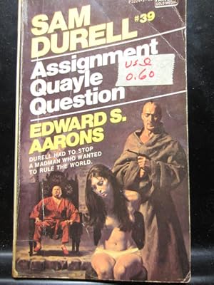 Seller image for ASSIGNMENT QUAYLE QUESTION (Sam Durell #39) for sale by The Book Abyss