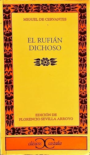 Imagen del vendedor de El rufin dichoso. a la venta por Antiquariat Bookfarm