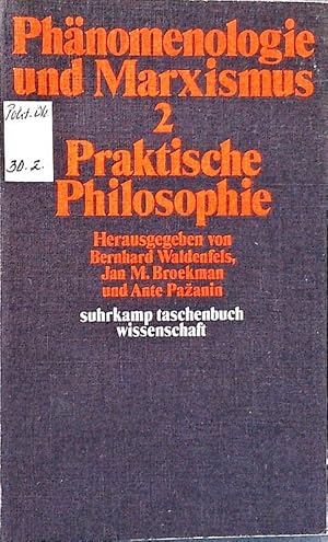 Bild des Verkufers fr Phnomenologie und Marxismus. zum Verkauf von Antiquariat Bookfarm