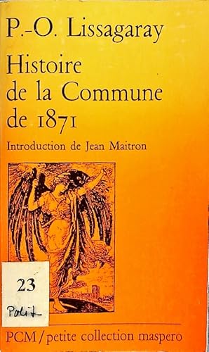 Imagen del vendedor de Histoire de la Commune de 1871. a la venta por Antiquariat Bookfarm