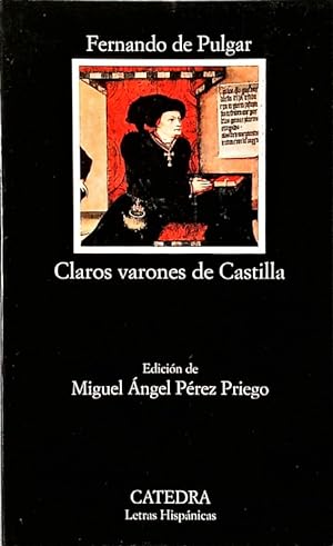 Imagen del vendedor de Claros varones de Castilla. a la venta por Antiquariat Bookfarm