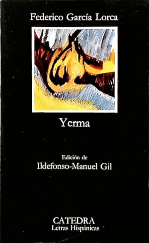 Bild des Verkufers fr Yerma. Poema trgico en tres actos y seis cuadros. zum Verkauf von Antiquariat Bookfarm