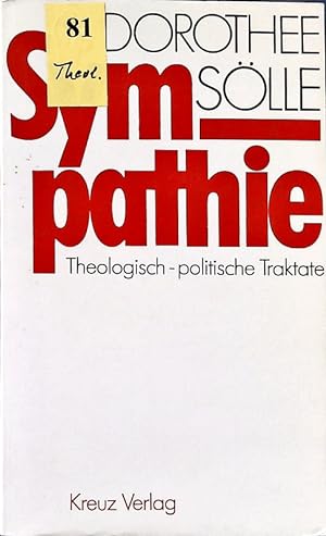Seller image for Sympathie. Theologisch-politische Traktate. for sale by Antiquariat Bookfarm