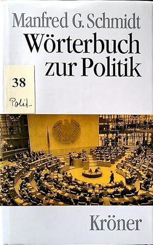 Bild des Verkufers fr Wrterbuch zur Politik. zum Verkauf von Antiquariat Bookfarm