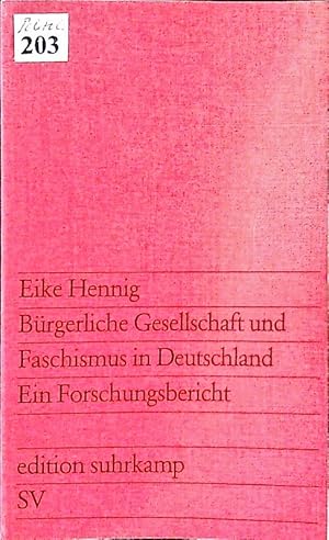 Seller image for Brgerliche Gesellschaft und Faschismus in Deutschland. E. Forschungsbericht. for sale by Antiquariat Bookfarm