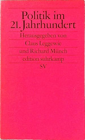 Seller image for Politik im 21. Jahrhundert. for sale by Antiquariat Bookfarm