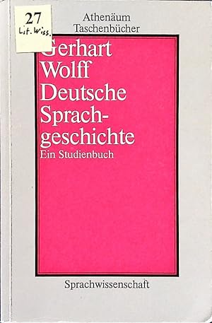 Seller image for Deutsche Sprachgeschichte. Ein Studienbuch. for sale by Antiquariat Bookfarm