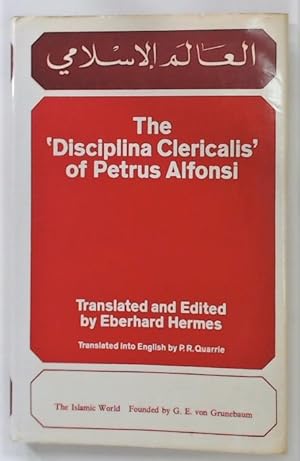 The 'Disciplina Clericalis' of Petrus Alfonsi.