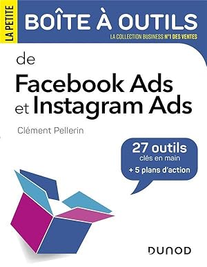 la petite boîte à outils : de Facebook Ads et Instagram Ads