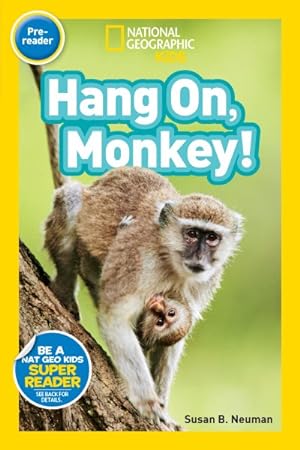 Seller image for Hang On, Monkey! for sale by GreatBookPrices