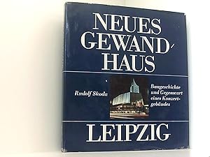 Immagine del venditore per Neues Gewandhaus Leipzig. Baugeschichte und Gegenwart eines Konzertgebudes. venduto da Book Broker