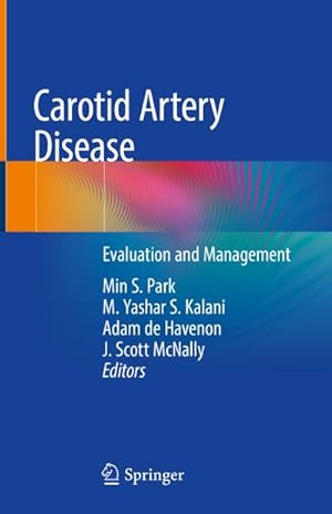 Bild des Verkufers fr Carotid Artery Disease : Evaluation and Management zum Verkauf von AHA-BUCH GmbH