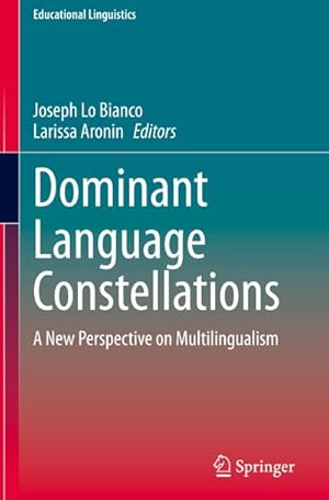 Bild des Verkufers fr Dominant Language Constellations : A New Perspective on Multilingualism zum Verkauf von AHA-BUCH GmbH