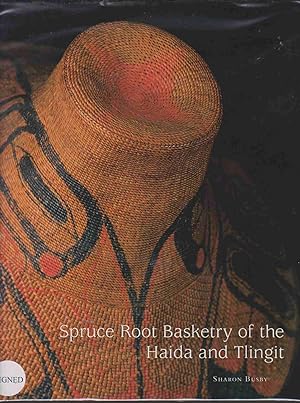 Imagen del vendedor de SPRUCE ROOT BASKETRY OF THE HAIDA AND TLINGIT a la venta por Easton's Books, Inc.