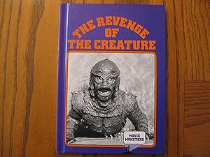 Seller image for The Revenge of the Creature - Movie Monsters Series (adaptation) - 2nd film of The Creature from the Black Lagoon, inspiration for the film The Shape of Water for sale by Clarkean Books