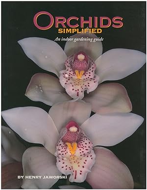 Orchids Simplified: An Indoor Gardening Guide