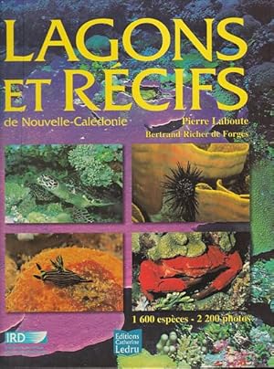 Imagen del vendedor de LAGONS ET RECIFS DE NOUVELLE-CALEDONIE a la venta por Jean-Louis Boglio Maritime Books
