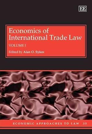 Image du vendeur pour Economics of International Trade Law mis en vente par GreatBookPricesUK