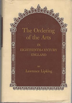 Ordering of the Arts in Eighteenth-Century England (Princeton Legacy Library, 2563)